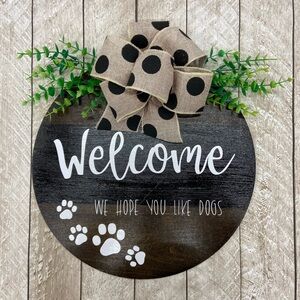 Welcome Dog Lovers Wooden Sign